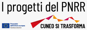 Il PNRR e i grandi cantieri di Cuneo