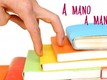 a mano a mano