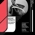 Michele Pellegrino. Una parabola fotografica