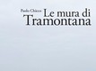 Le mura di Tramontata - Paolo Chicco