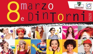 8 marzo e dintorni