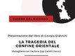Locandina presentazione del libro “La tragedia del confine orientale. L’italianizzazione degli Slavi, le foibe, l’esodo giuliano-dalmata”