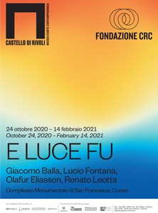 Mostra | E luce fu