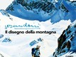 Mostra Il disegno della montagna