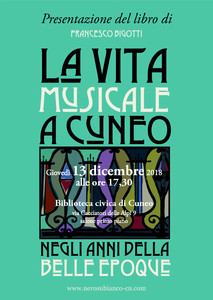 La vita musicale a Cuneo negli anni della Belle Époque