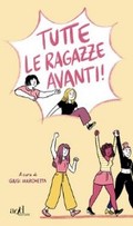 Libro "Tutte le ragazze avanti"