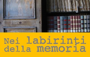 Nei labirinti della memoria