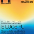E luce fu