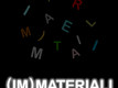 (Im)materiali