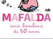 Mafalda, una bambina di 50 anni