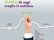 Locandina “Cuneo da oggi meglio in autobus”
