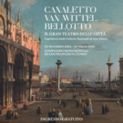 Canaletto, Van Wittel, Bellotto