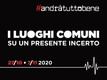 Locandina Rassegna #andràtuttobene | I luoghi comuni su un presente incerto