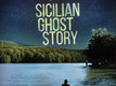 Sicilian ghost story